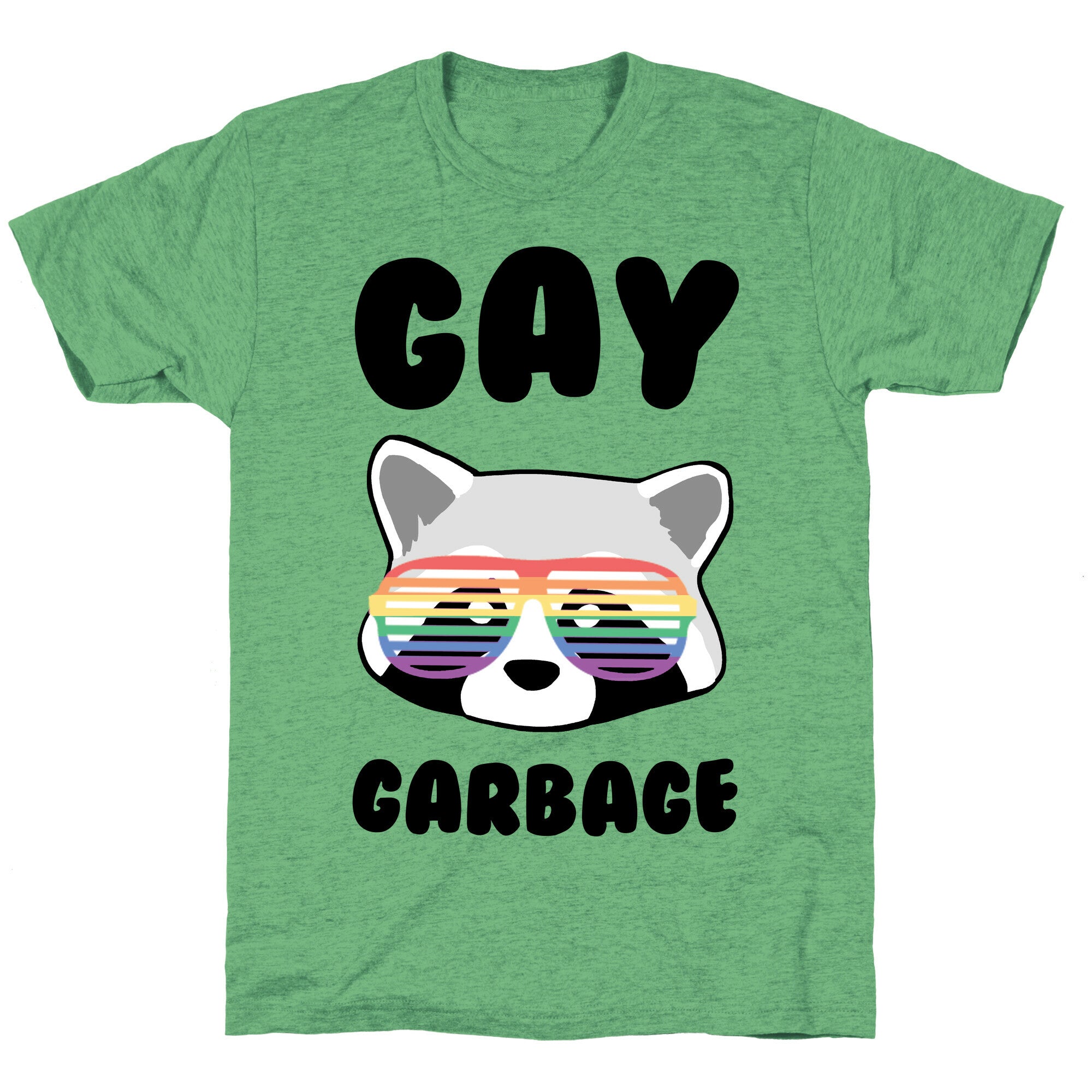 Gay Garbage Unisex Triblend Tee